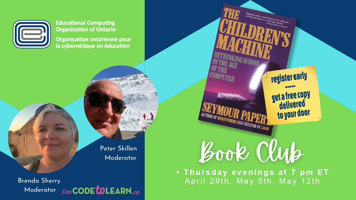 ecooorg's tweet image. ECOO BOOK CLUB:
The Children’s Machine: Rethinking Learning in the Age of Computers 
with @PeterSkillen @BrendaSherry

get the book courtesy of #canCodeToLearn

Registration now open!
bit.ly/ecoo_papertCM