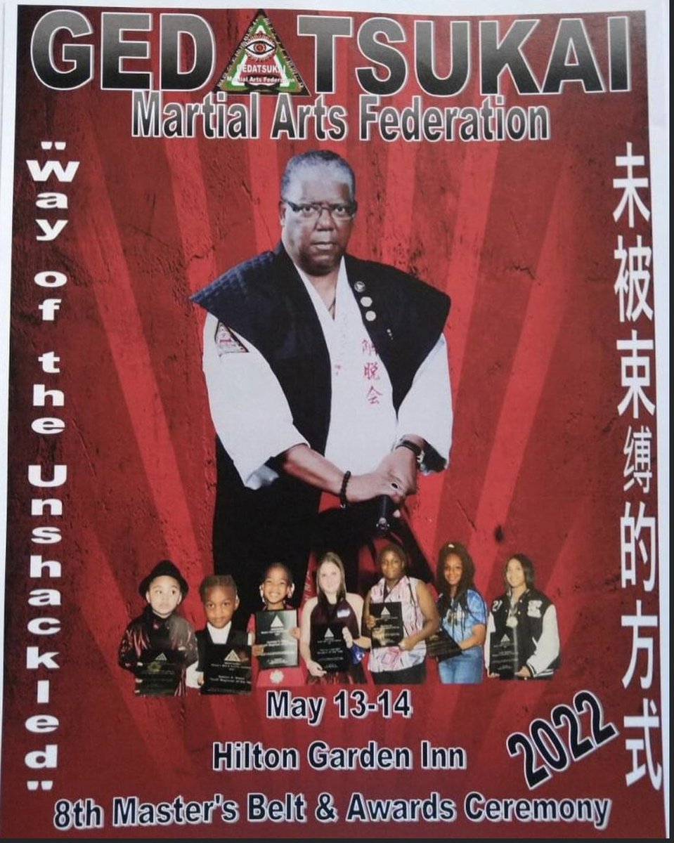 Come out to our 2022 Gedatsukai Martial Arts Federation 8th Master’s Belt and Award Ceremony 
>Friday, May 13th at 6pm
Opening Ceremony
>May 14, Saturday
10am-3pm for Seminars 
6pm for Masters Belt &amp; Awards Ceremony