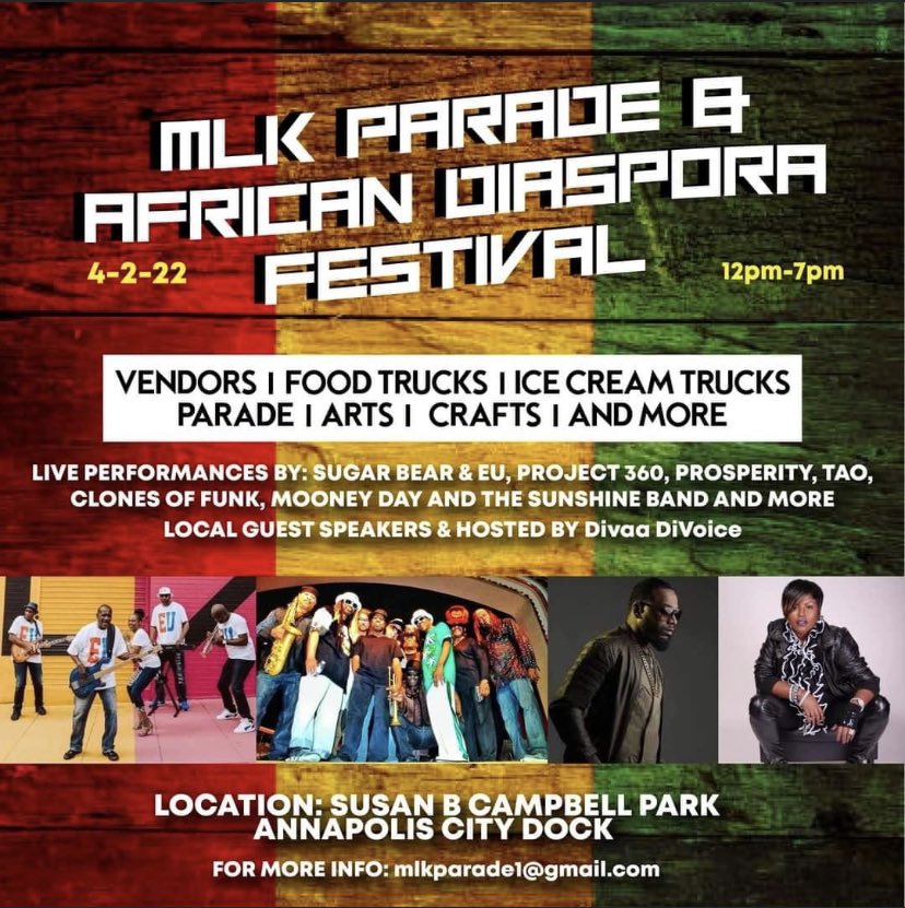 If you’re looking for somewhere to go this Saturday that is family friendly, educational and most importantly, FUN. Head down to Annapolis to the Dr. MLK Parade &amp; African Diaspora Festival.