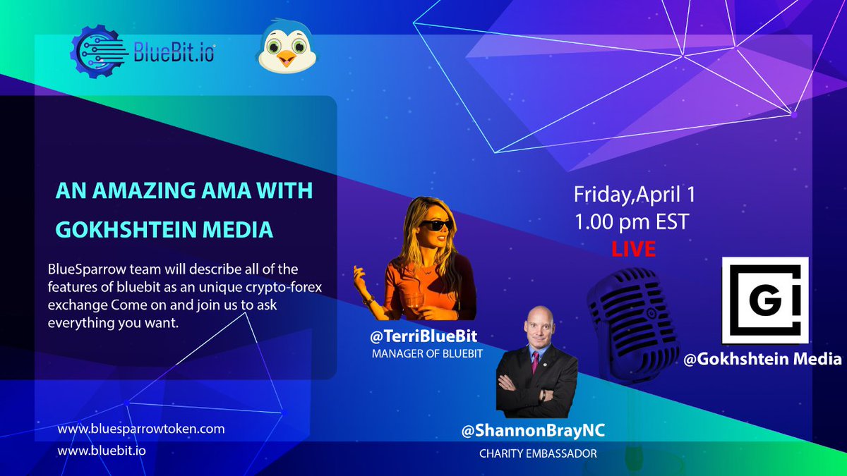 <a href="/BscGemSniper/">🎯 Crypto Gems Sniper 🎯</a> <a href="/binance/">Binance</a> New generation of crypto exchanges, trading forex and commodities on #BlueBit with a native token named #BlueSparrow. Also, using MT5 in #BlueBitIO.
All these will be discussed in our AMA
<a href="/BlueSparrowETH/">BlueSparrow Official</a> 
@BluesparrowC
<a href="/Bluebit_io/">BlueBit.io</a>
#BlueSparrowCEX
x.com/gokhshteinmedi…