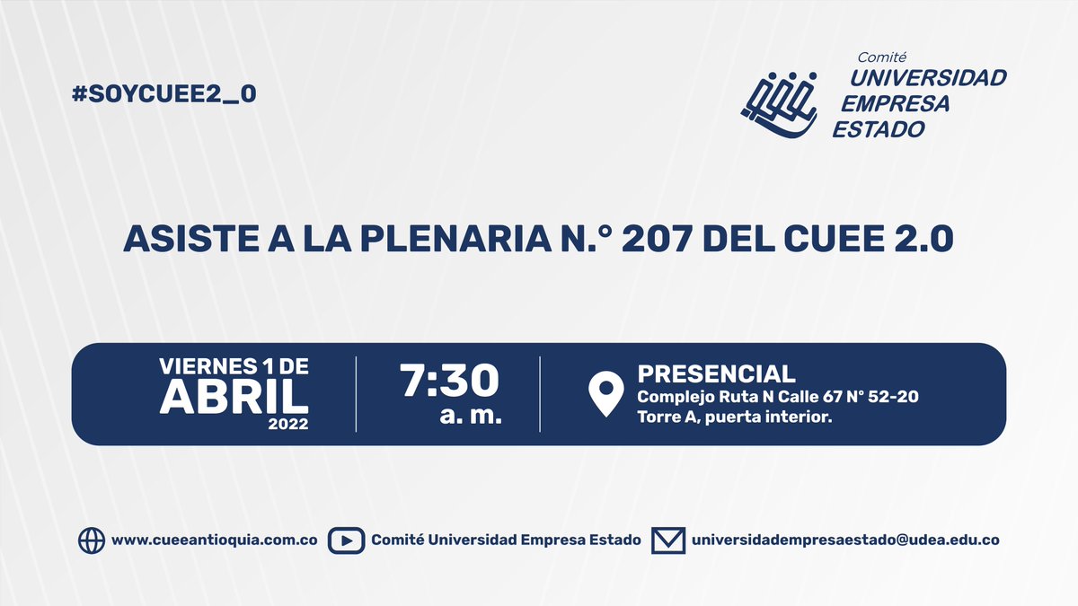 DesarrolloEcoAn's tweet photo. Participa de la Plenaria N.º 207 del #CUEE 2.0 para que conozcas temas relevantes sobre ciencia, tecnología e innovación de la región. 💡✨🚀

 🗓01 de abril de 2022
🕢 7:30 a.m. 
 📍 Complejo @Ruta_N, Auditorio, Torre A. https://t.co/Uud2mdk8np