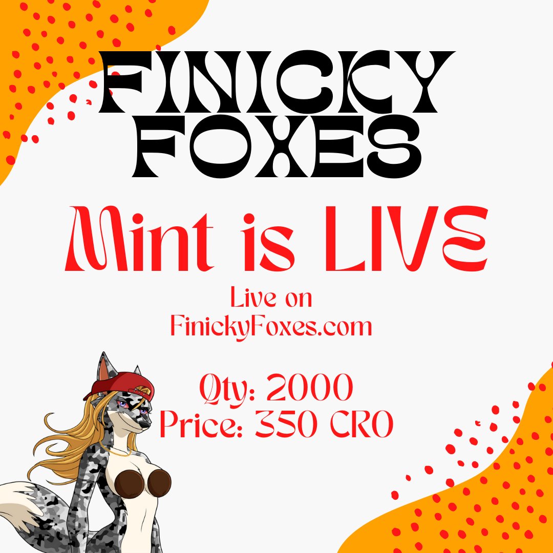 FinickyFoxesNFT's tweet photo. 💥Public Mint is LIVE!💥

Finicky Foxes have been released! 

🦊Qty: 2,000
🦊Price: 350 CRO
🦊https://t.co/apvw66saHE

#mintingnow #livemint #crofam #cromint https://t.co/RF1FAzxAOy