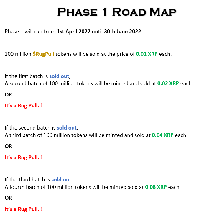 RugPullXRPL's tweet photo. #ProjectRugPull Phase 1 https://t.co/s5DWLKfpdp