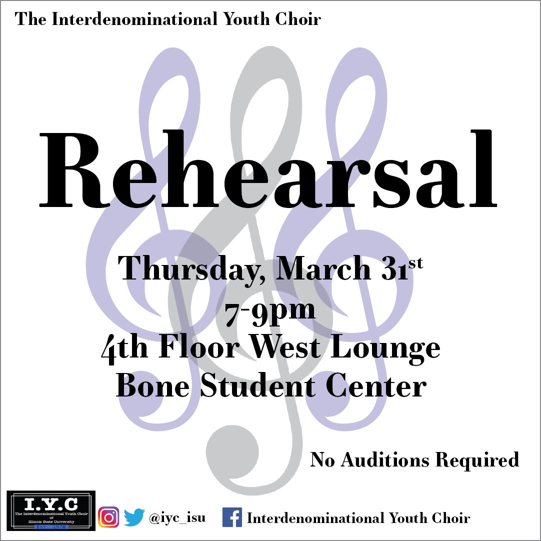 IYC_ISU's tweet photo. Join us for rehearsal tonight in the 4th floor West Lounge of the Bone Student Center. We look forward to seeing you there! 💙🎶 https://t.co/epnR5WFQd9