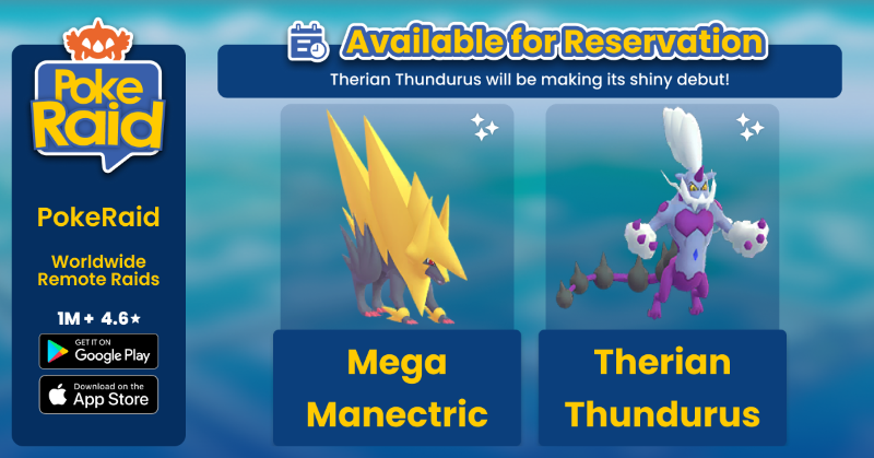 PokeRaidApp's tweet photo. Mega Manectric and Therian Thundurus slots are now available for reservation. Visit "Bookings" tab on PokeRaid App to book your slot now! Check out how room reservation works: https://t.co/wQKOKVyJXm