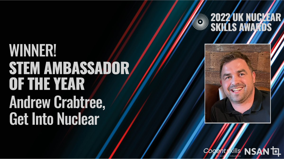 NSA_Nuclear's tweet photo. The winner of #NuclearSkillsAwards #STEM Ambassador of the Year 2022 is...
Andrew Crabtree of @getintonuclear Supported by @SellafieldLtd https://t.co/NPAHqESnlB