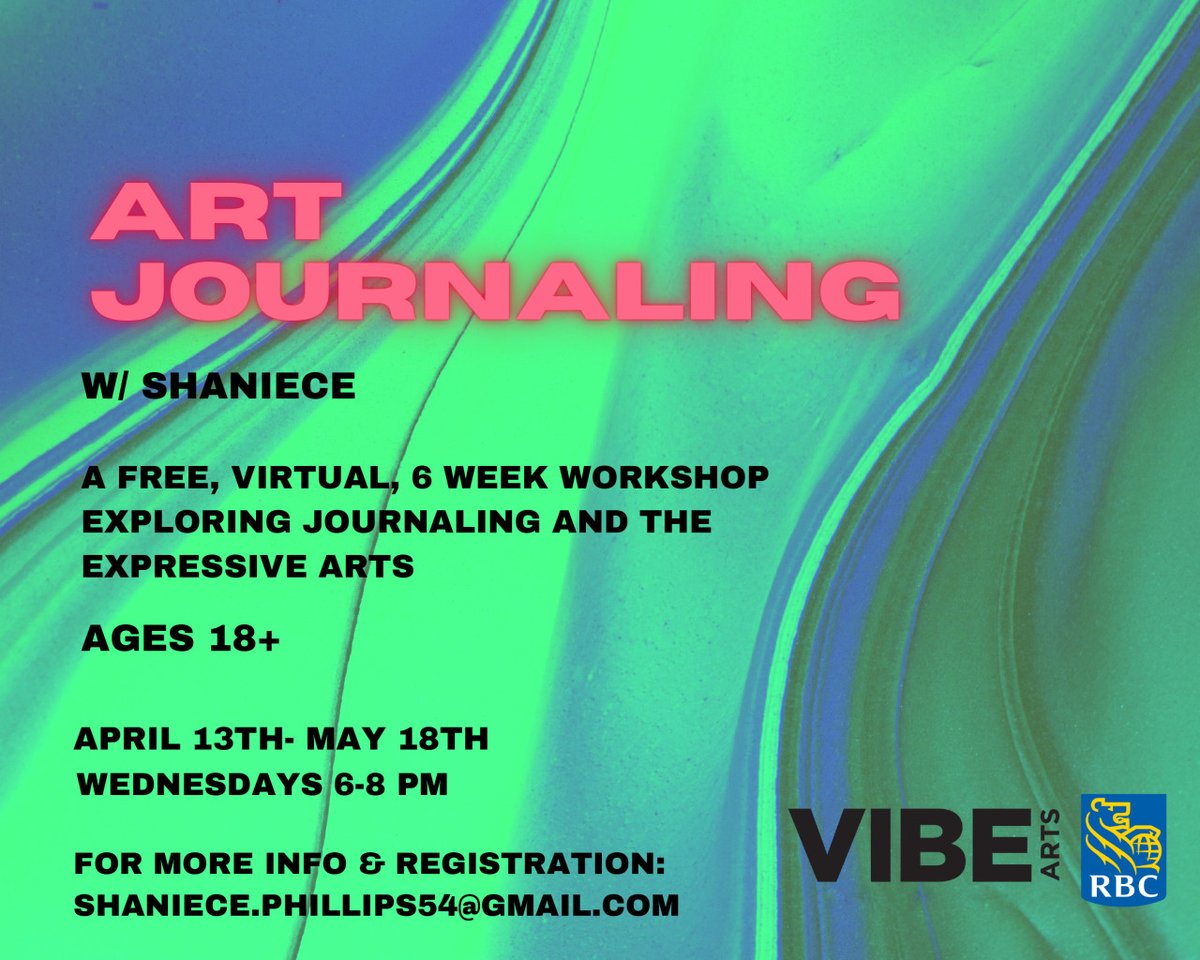 Artists ages 18 and up are invited to join RBC Desire Lines artist Shaniece Phillips, for a free, virtual 6-week workshop exploring art journaling and the expressive arts. 

For registration, questions and/or inquiries, contact Shaniece at shaniece.phillips54@gmail.com.
