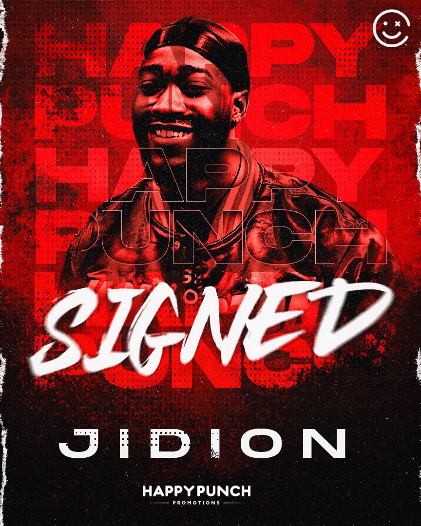 HappyPunch's tweet photo. 🚨 OFFICIAL: We have signed @Jidion6 to Happy Punch Promotions: https://t.co/R1XeRzSf1z

Who should he fight? 👇 https://t.co/DjPUDvBHsj