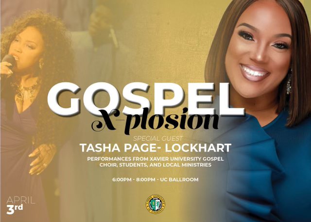 XUHOMECOMING23's tweet photo. XULA, it’s time to put your praise on! This Sunday at 6 PM, we invite you to join us at the 2022 Spring Gospel X-plosion! There will be performances from some of our very own students and our special guest, Tasha Page-Lockhart! This is one worship you don’t want to miss! #XULA https://t.co/nAMtDIvgM5