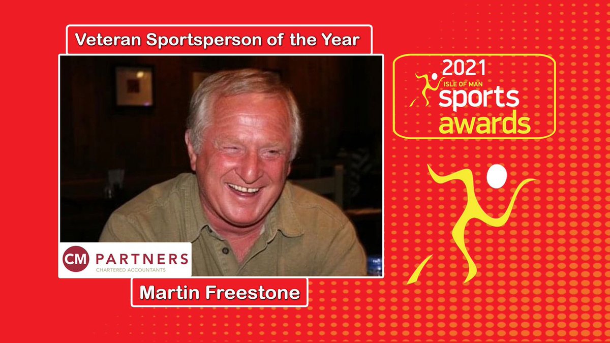 The 2021 Veteran Sportsperson of the Year, sponsored by CM Partners is...
Martin Freestone 🏆🇮🇲