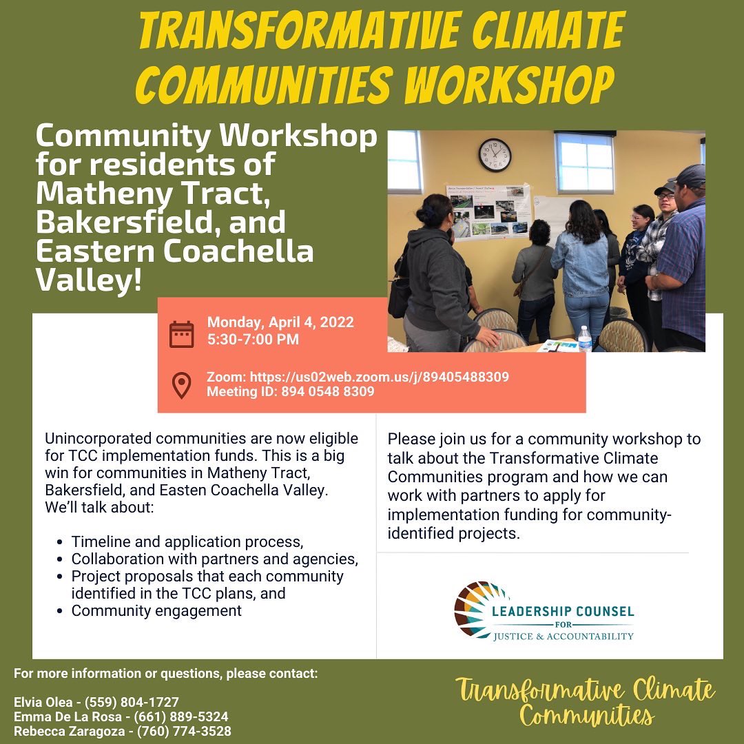LCJandA's tweet photo. Guess what’s back? #TransformativeClimateCommunities y con ganas! For community residents of Matheny Tract, Bakersfield, and the Eastern Coachella Valley join us for a workshop on how we can apply for implementation funding for community-identified projects. #climateresilience https://t.co/7b0rE5CPig