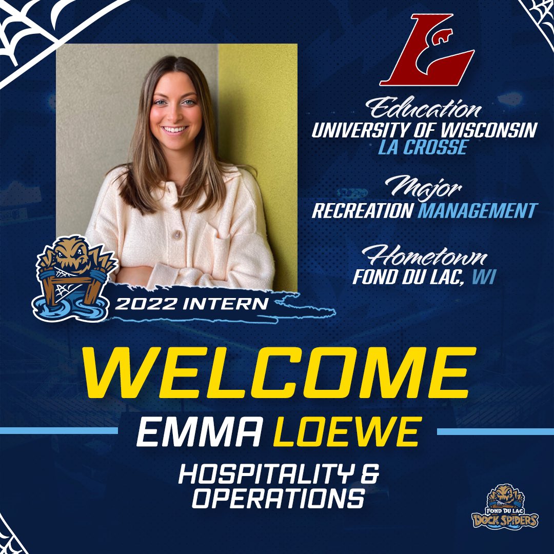 Please join us in welcoming <a href="/emmaloewe1/">emma loewe</a> to the <a href="/DockSpiders/">Fond du Lac Dock Spiders</a>! Emma will join our team as the Hospitality/Operations Intern for 2022. #SpinTheWeb