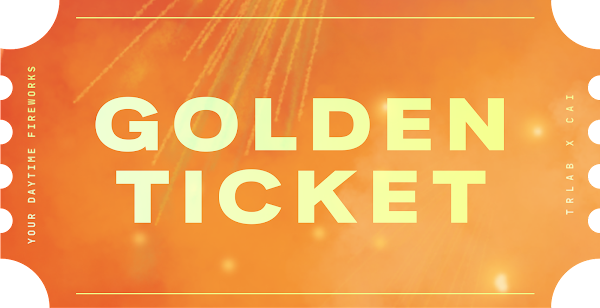 RT if you've minted a Golden Ticket! #YourDaytimeFireworks