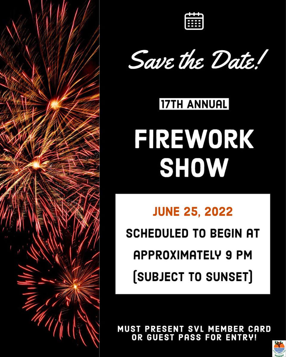 SVL_Association's tweet photo. Mark your calendars! Our 17th annual Firework Show will take place on June 25, 2022 at approx. 9:00 pm (subject to sunset)๐
#svla #springvalleylake https://t.co/kLCYDiM5qR