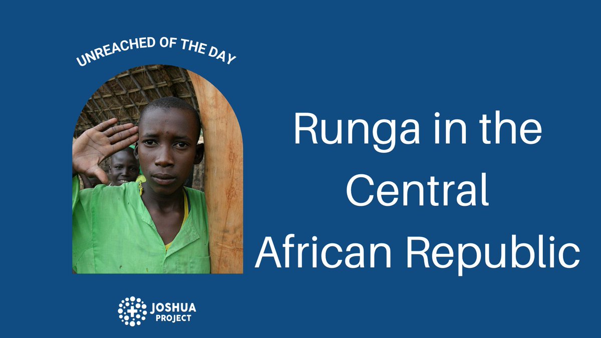 SENDorGO's tweet photo. joshuaproject: Thousands are praying today for the Central African Republic and for the Runga people. #Runga #OperationWorld #UnreachedOfTheDay #UPGs #unreached
https://t.co/bXY0kHRHcC
https://t.co/EPoASVRXUC https://t.co/AHf50nN0ne