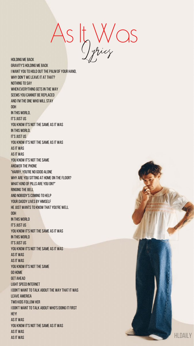 🚨| Here are the lyrics to Harry’s new single, As It Was. #AsItWas #AIW