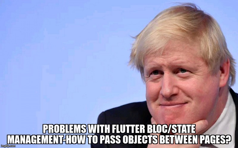 overflow_meme's tweet image. Problems with flutter bloc/State Management-How to pass objects between pages? stackoverflow.com/questions/7169… #flutter #flutterbloc #flutterstate