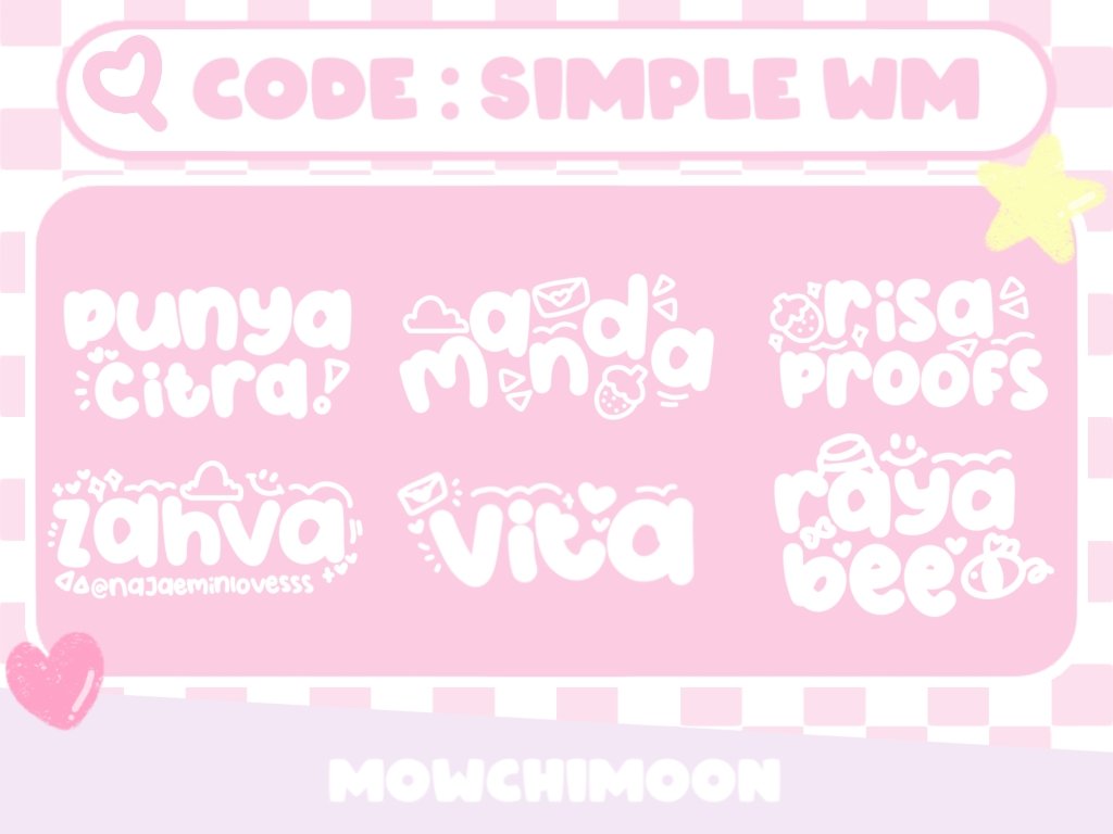s i m p l e  w m 📁
—
price : 3k / wm
💗 no color ( +1k untuk coloring )