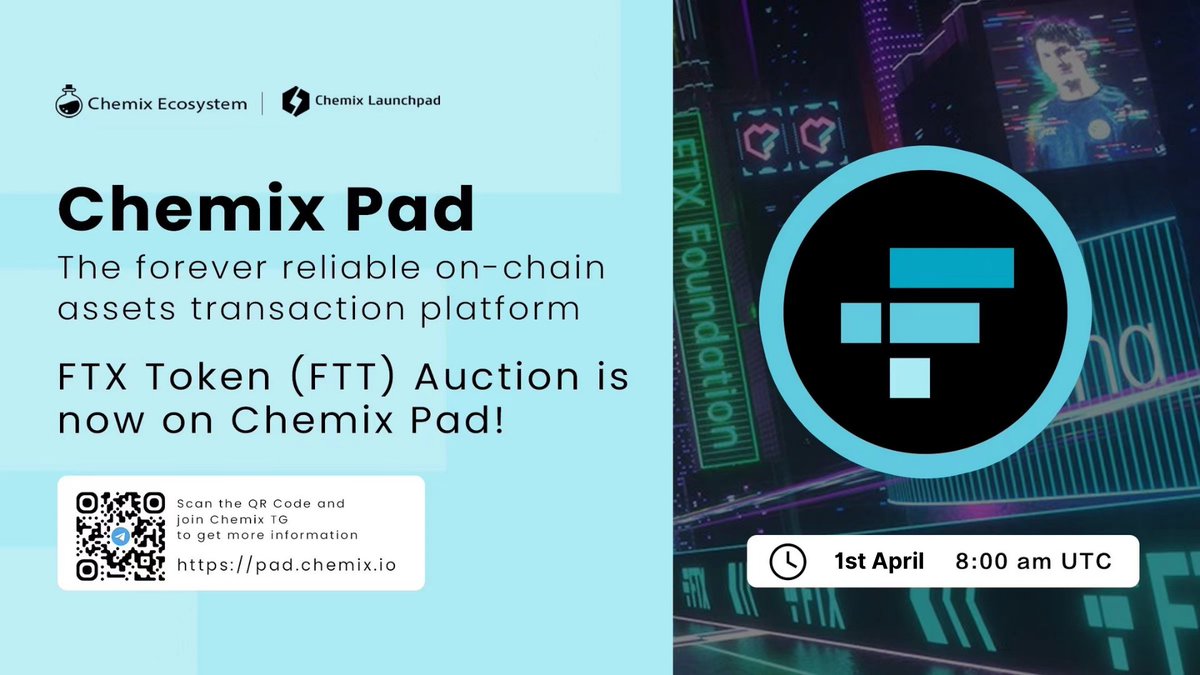 ChemixLab_'s tweet photo. Low-priced FTT is coming!
Setup an alarm to secure our auction!
Come and Join FTT Auction on https://t.co/VIaapVWfBk!
Time: 1st April 2022, 8:00 am UTC
Scan the QR Code and join Chemix TG to get more information. https://t.co/xu2zFRZOD1