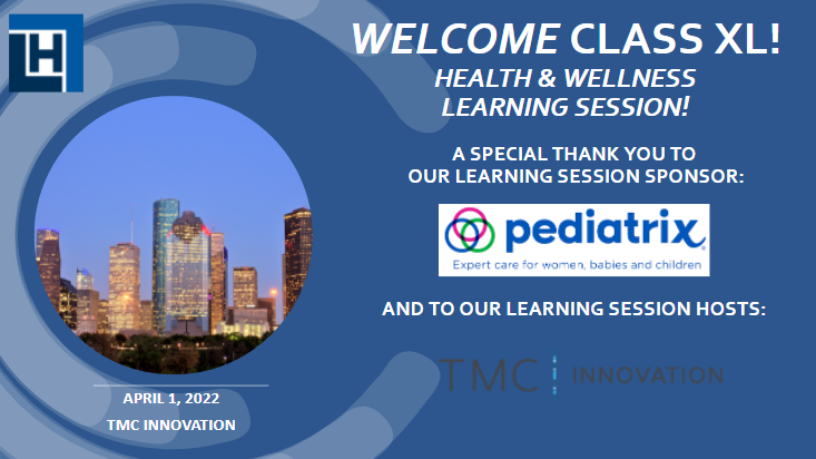 LeadershipHoust's tweet photo. #LeadershipHouston Class XL has a full agenda ahead of them at @TMCInnovation for their Health and Wellness learning session! A huge thank you to @pediatrix for sponsoring this great day. Stay tuned for updates throughout the day! #LH40 #healthandwellness https://t.co/kB9fZkuIHC