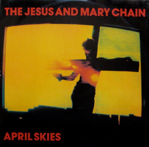 #AprilWordSongs
Apr. 1 - April / Fool

April Skies
The Jesus And Mary Chain (1987)
youtu.be/OPPP3BXurHk

#TheJesusAndMaryChain