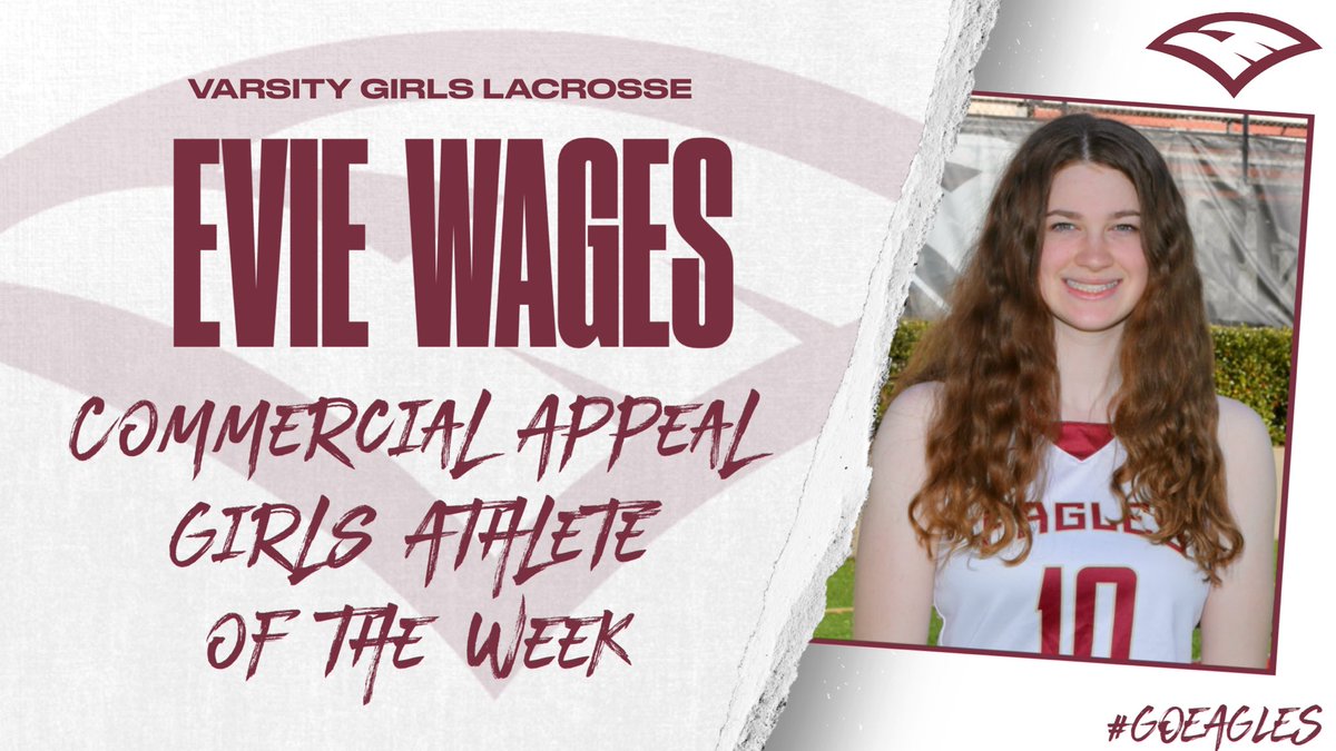 Congratulations to ECS Girls Lacrosse player, Evie Wages, for winning the Commercial Appeal’s Girls Athlete of the Week! #GoEagles