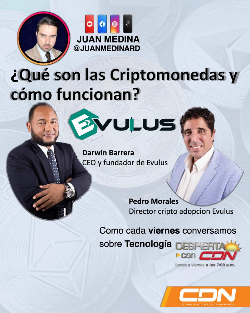 pedromorales_ia's tweet photo. Mañana, 1 de abril a partir de las 8:00 AM junto al CEO y fundador de @Evulusoficial, @Darwinabn, estaremos siendo entrevistados por el comunicador y especialista en tecnología Juan Medina en el programa "Despierta con CDN" que se emite por @cdn37
#criptomonedas #evulus #crypto https://t.co/D1ZSzpbjVE