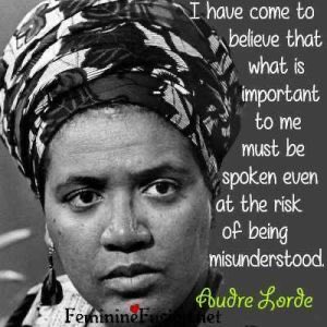 poetkevinpowell's tweet photo. “I have come to believe that what is important to me must be spoken even at the risk of being misunderstood.”—AUDRE LORDE https://t.co/2RHnBlvtYB