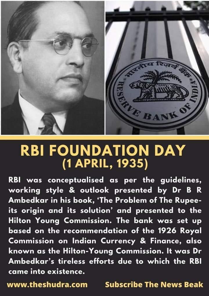 TheShudra's tweet photo. RBI was established on 1 April 1935. It was Dr Ambedkar’s tireless efforts due to which the #RBI came into existence. On the occasion of the #FoundationDayOfRBI, we pay grand tributes to the master of Economics &amp; the father of Modern India Dr B R Ambedkar. #JaiBhim https://t.co/bb8DLLwlnE
