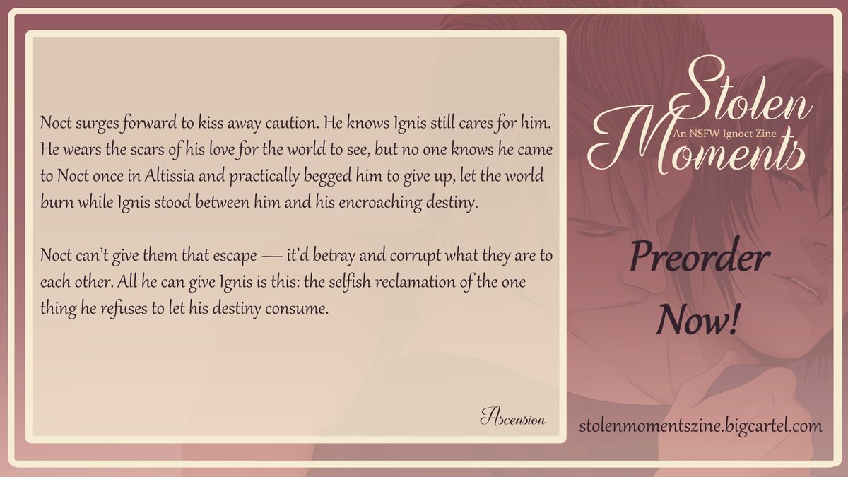 Saisei delivers the heat of a defiant love in their fic for the Stolen Moments zine! Check out the zine for their complete fic and more spicy #ignoct content.

🍆SHOP: stolenmomentszine.bigcartel.com