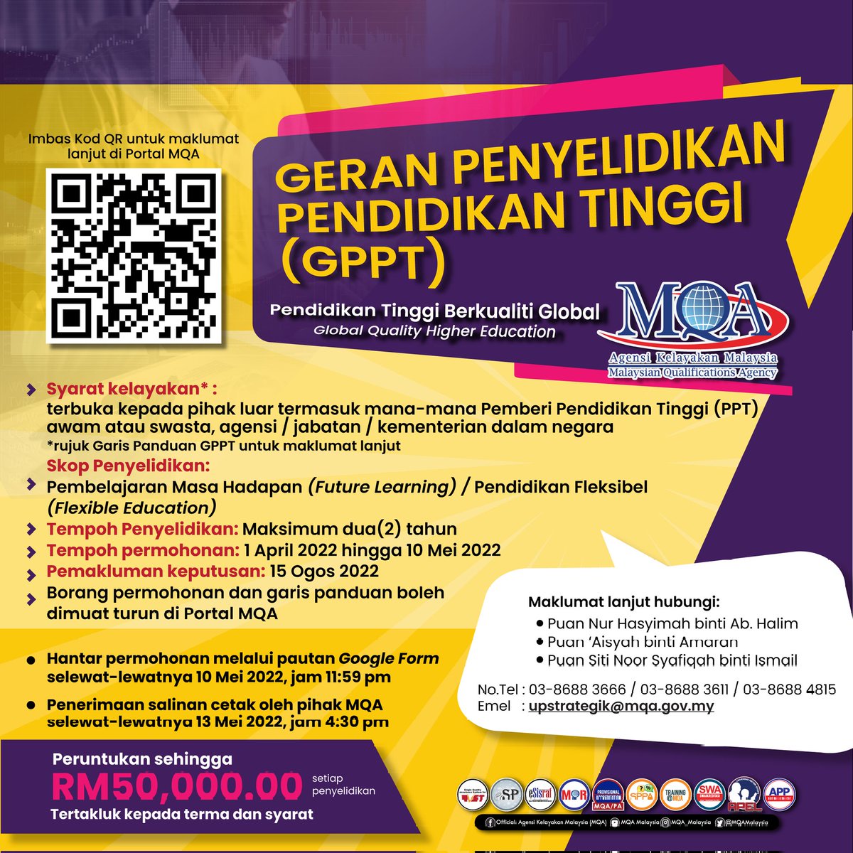 MQAMalaysia's tweet photo. Maklumat lanjut berkaitan penawaran geran ini boleh dirujuk di Portal Rasmi MQA di https://t.co/VgqG18xchp.

Bahagian Dasar dan Perancangan Strategik
Agensi Kelayakan Malaysia (MQA)
Tel : 03 - 8688 3611
E-mel : hasyimah@mqa.gov.my https://t.co/3pBAhWIntt