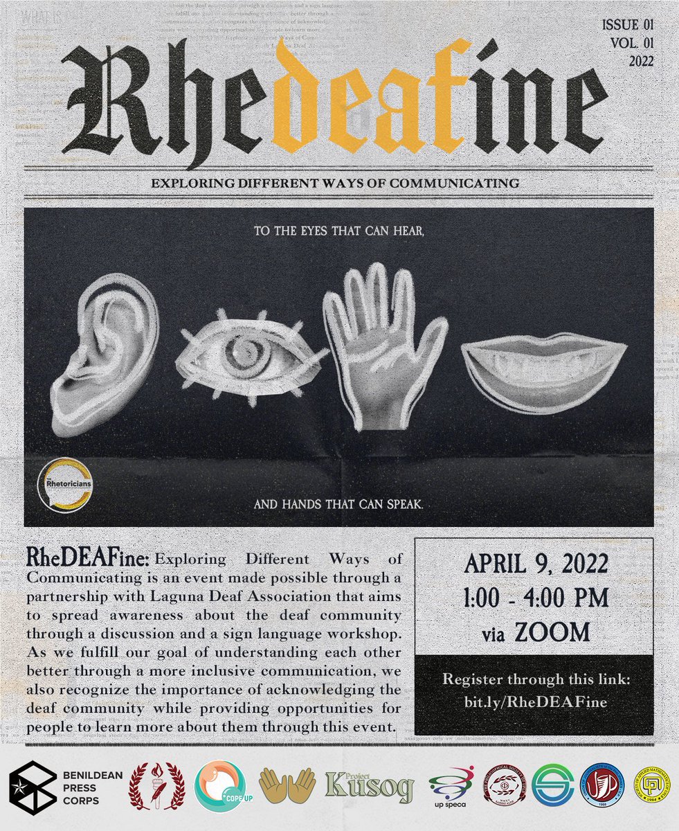 TheRhetoricians's tweet photo. 🧏 Let us expand our awareness about the deaf community through a discussion and a sign language workshop held by the Laguna Deaf Association.

👋🏻 On April 9, 2022, 1-4PM via Zoom! Register through here: https://t.co/GV9wsOjByg

#RheDEAFine
#CommunicateDifferently
#DeafCommunity https://t.co/61AdJyXdLz