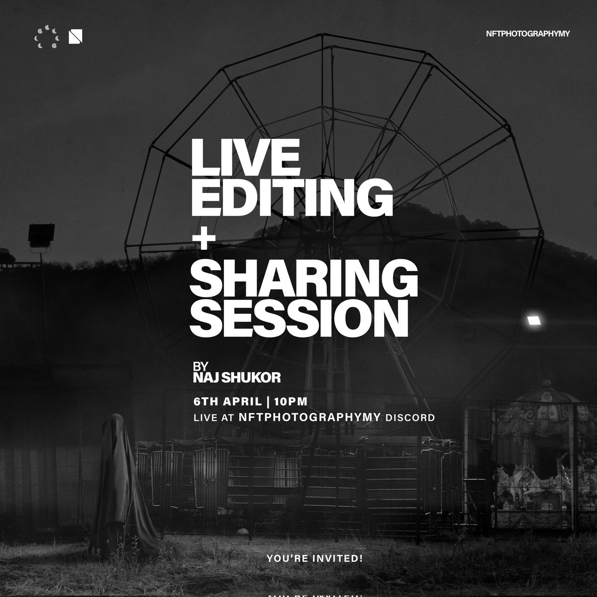 Happy to announce my sharing session will be held on #nftphotographymy discord. Stay tuned 🙏🏼🖤⚪⚫⬜⬛