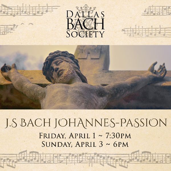 DallasBach's tweet photo. Bach's St. John Passion April 1 and 3 - https://t.co/pxW02KbLn4 https://t.co/yVevsajof4