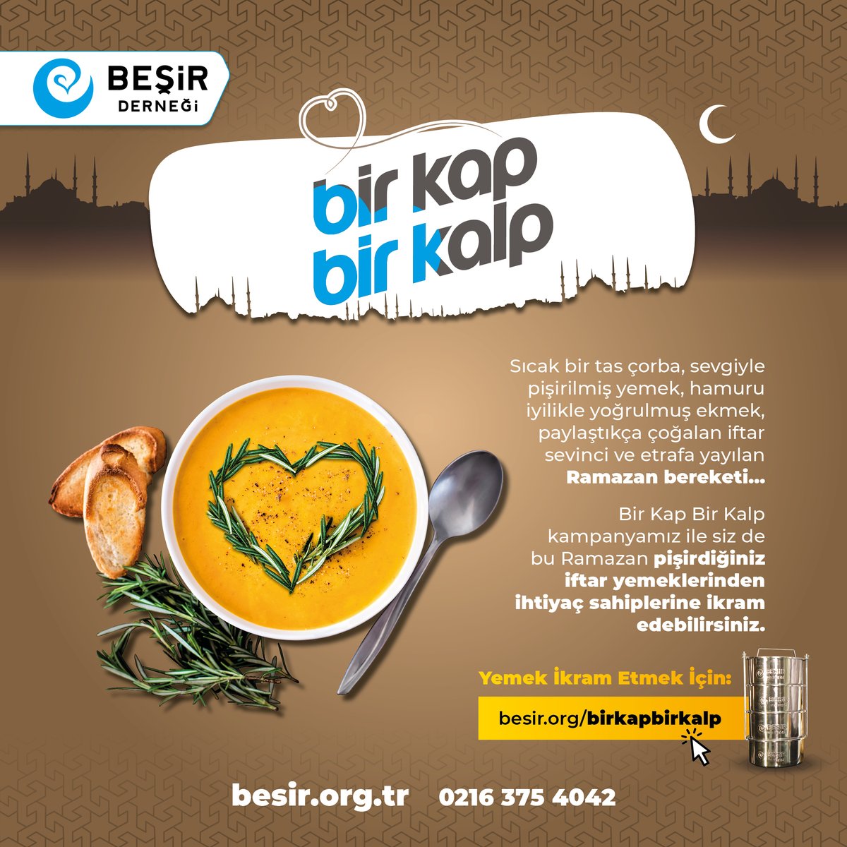 Bir Kap Bir Kalp kampanyamız ile siz de bu Ramazan evinizde sevgi ve muhabbetle pişirdiğiniz iftar yemeklerinden ihtiyaç sahiplerine ikram edebilirsiniz. 

Yemek İkram Etmek İçin: besir.org/birkapbirkalp

#RamazanPaylaşmaktır
