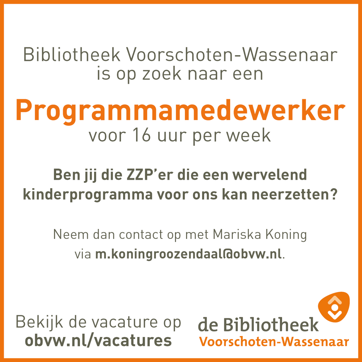 OBVW's tweet photo. Wij zijn op zoek naar een Programmamedewerker voor 16 uur per week.
Ben of ken jij die ZZP’er die een wervelend kinderprogramma voor ons kan neerzetten? Bekijk dan snel de vacature! https://t.co/NjUACDh4bl
#obvw #voorschoten #wassenaar #vacature #programmamedewerker https://t.co/8bhhn1ZG8D