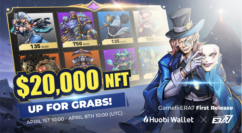 🚀Huobi Wallet ✖️Era 7🚀 #Gamefi #ERA7 First Release🎊 $20,000 NFT Up for Grabs!🎁 ✅Follow @HuobiWallet & @Era7_official ✅RT + Tag 3 ✅Complete tasks to share rewards ❤️Energy ranking will be updated on Twitter every day at 10:00 (UTC)! Join now 👉 bit.ly/3rg5XfV