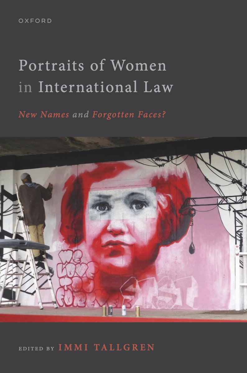 immi_tallgren's tweet photo. Re-curating the Portrait Gallery of International Law will be an arduous project, a collective effort for many years to come. One step is featured here. The cover shows Marika Gysbers alias MOG painting on a railway station wall Simone Veil, deported to Auschwitz in 1944. @OUPLaw https://t.co/C0HtRaq9VH