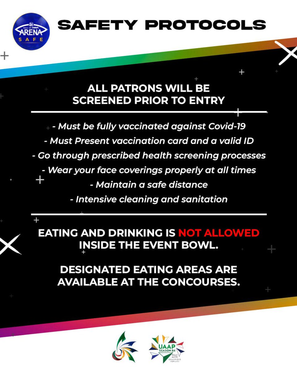 uaap_official's tweet photo. @MOAArena @rebosaguisag We are reposting the protocols in place at the @MOAArena that patrons will need to observe for #UAAPSeason84 https://t.co/xeANA6mQEi