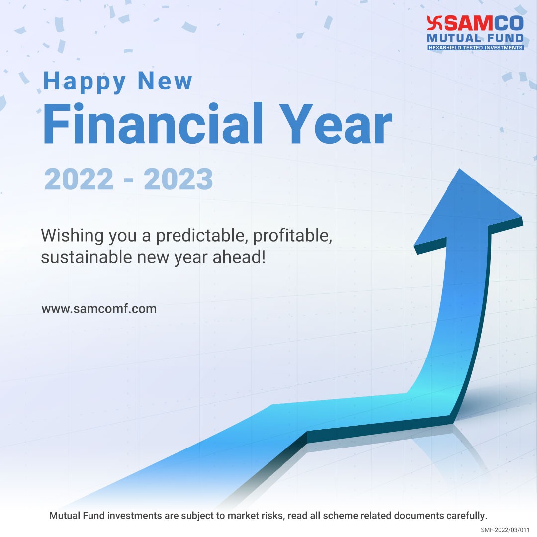 Samcomutualfund's tweet image. Happy New Financial Year!

#Newfinancialyear #SamcoAMC  #samcomf #Samcomutualfund #Newbeginnings #finance #Mutualfunds #Mutualfundssahihai #partners #distributors #investors #AMFI #money #Business #createwealth #SamcoFlexiCapFund #Samco #samcoassetmanagement #welcomefinancialyear