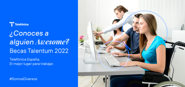 Becas Talentum 2022: You are Awesome! ¡Te estamos Esperando! #SomosDiversos 
catedratelefonica.unex.es/becas-talentum…