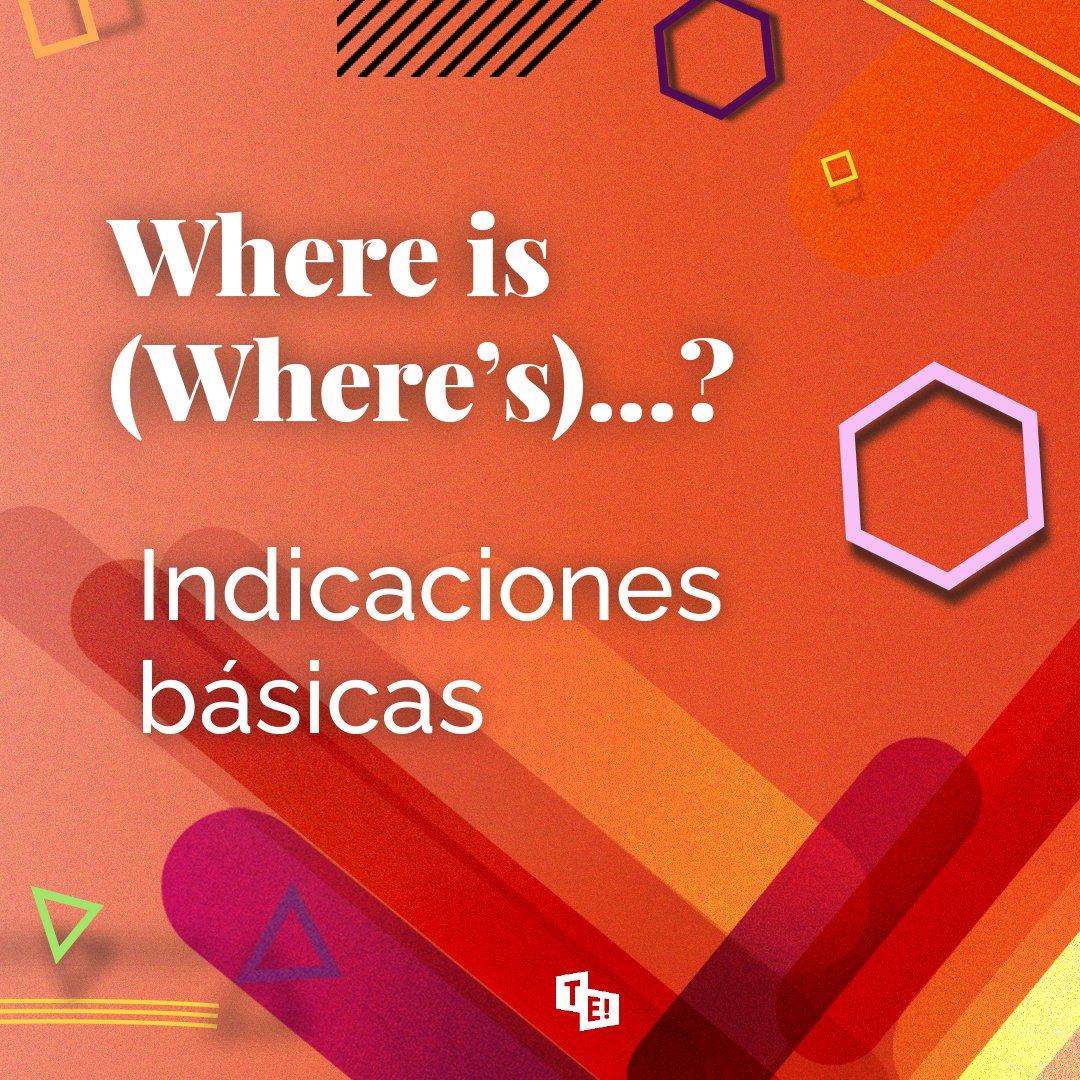 thatsenglish's tweet photo. Para preguntar dónde está un determinado lugar hay que decir:
Where is (Where’s)…? ¿Dónde está…?
La respuesta, en general, empieza por It is/ It’s.
#thatsenglish #englishtips #englishonline #inenglishwesay https://t.co/dGqKyyVPNh