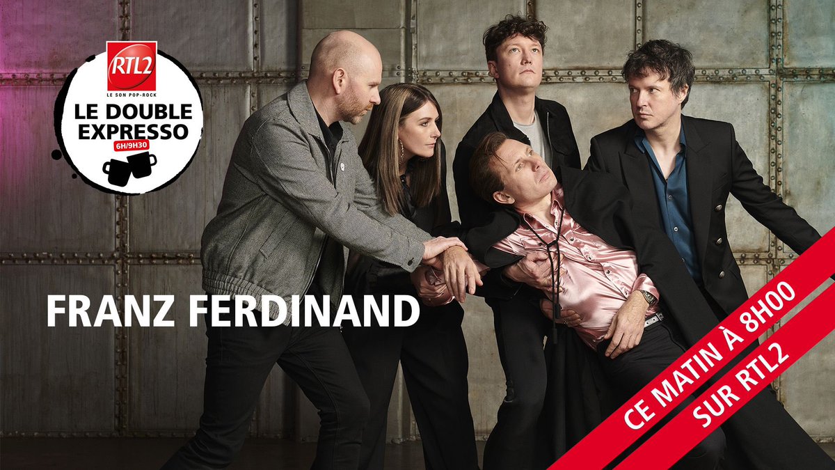 Jurgensen_T's tweet photo. ⏰ Ce matin, retrouvez @Franz_Ferdinand dans #LeDoubleExpressoRTL2 en direct pour une interview Pop-Rock et des titres live 🎸
@LDERTL2 https://t.co/EQC97b1WhB