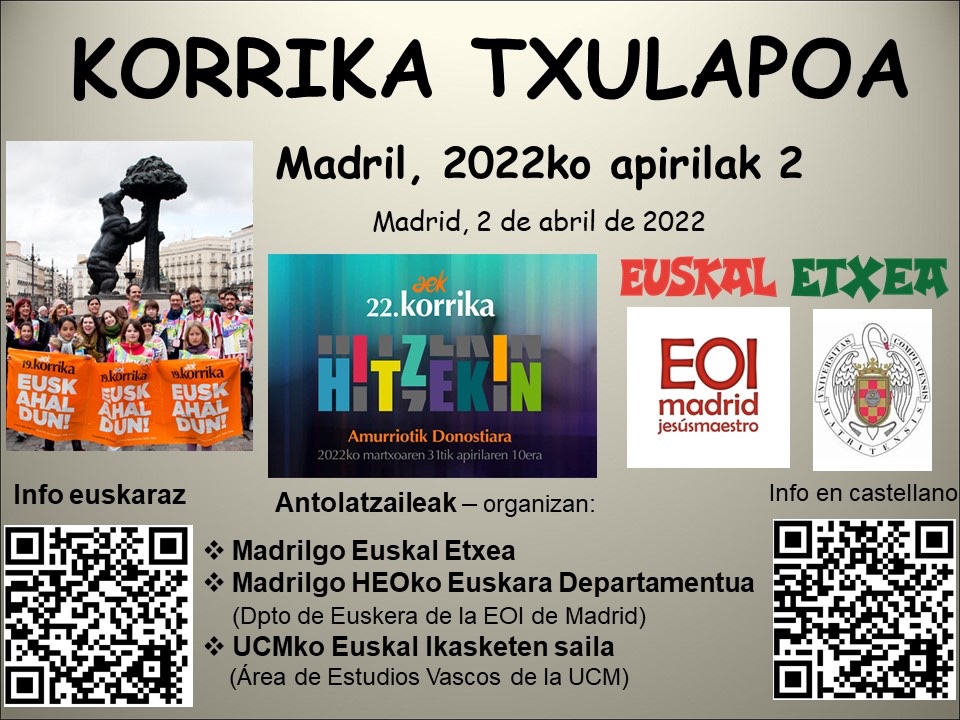 ArteagaEgiluz's tweet photo. Aupa denok! Pese a las polémicas de ayer, la Korrika Txulapoa sigue en marcha! Mañana a las 10h den la Facultad de Filología de la UCM y a las 12:00 a la Euskal Etxea, Calle Jovellanos. Para apoyar, id allí. Pido difusión, mesedez. Gora Korrika! @aitormerino @Xlapitz @LQSomos https://t.co/Hp1ZlSmMp2