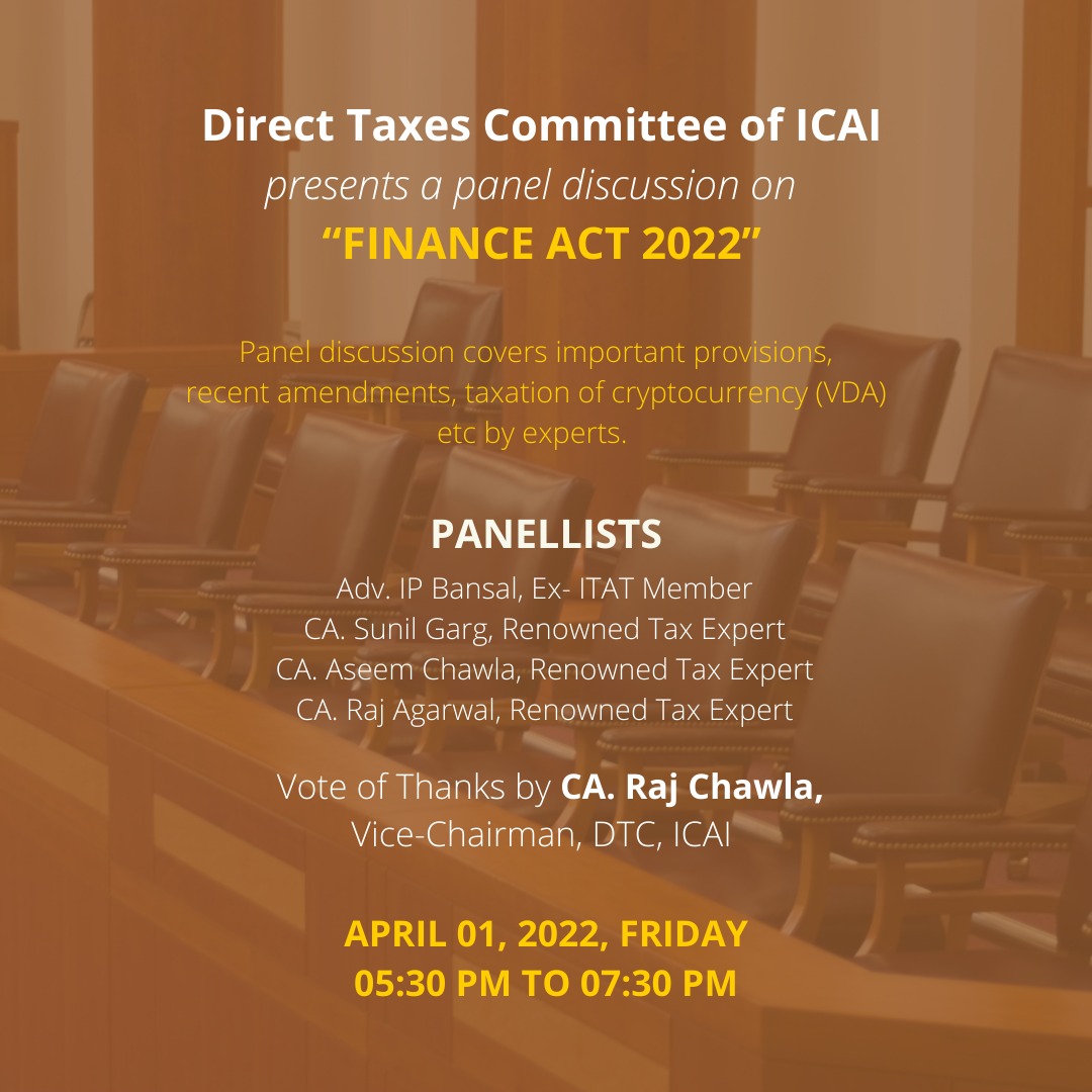 official_aseem's tweet photo. The Direct Taxes Committee of ICAI invites all to a panel discussion on" Finance Act 2022". Pleased to be a member of the panel. The webinar is scheduled for today, April 1, 2022, Friday from 5:30 p.m. to 7:30 p.m. Click the link to join in https://t.co/d2bEbsTTGn https://t.co/kFIvyg1M0C