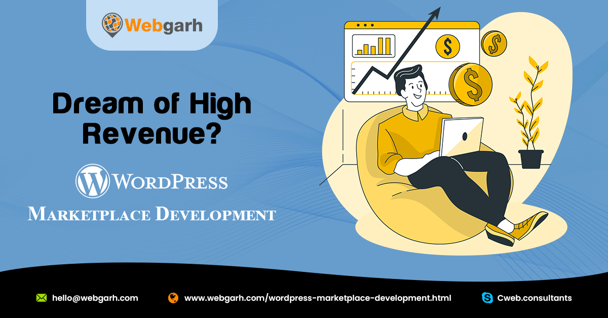 Do you also feel generating #highrevenue is just like a dream?

#Launchamarketplace to sell third-party products and own offerings like '#Amazon' to boost up high revenue.

Need Help? webgarh.com/wordpress-mark…
Email: hello@webgarh.com 
Skype: Cweb.consultants

#WordPressMarketplace