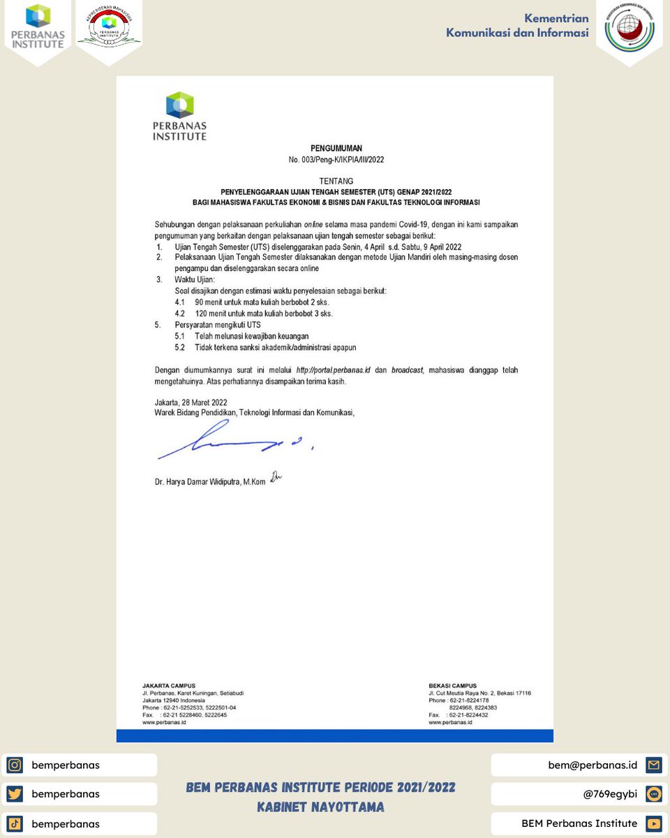 bemperbanas's tweet photo. [ INFORMASI AKADEMIK ]

Penyelenggaraan Ujian Tengah Semester (UTS) Genap 2021/2022 https://t.co/ankm2QkPZ6