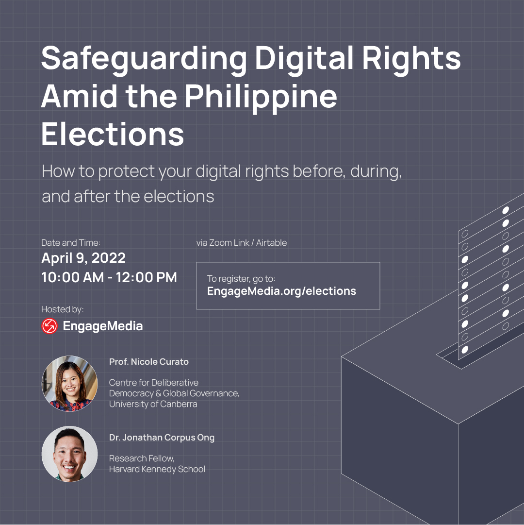 EngageMedia's tweet photo. As the 2022 Philippine election draws near, how do we uphold digital rights amid a polarised environment?

On Apr 9, @NicoleCurato &amp; @jonathan_c_ong will share insights on digital threats to democracy in @EngageMedia's “Safeguarding Digital Rights Amid the Philippine Elections”. https://t.co/M86J2GOpg8