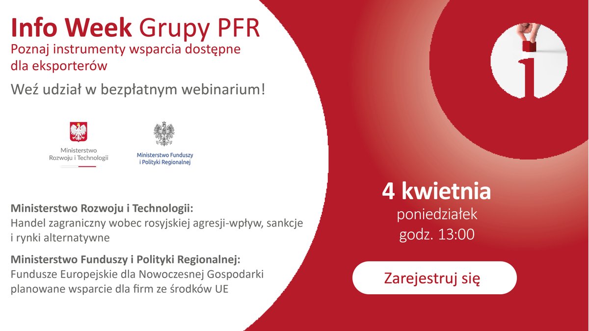 PFR_pl's tweet photo. 4 kwietnia o 13:00 rusza #PFRinfoWeek! Przedstawiciele @MRiTGOVPL @MFIPR_GOV_PL powiedzą przedsiębiorcom m. in. o:
📌planowanym wsparciu dla firm ze środków UE,
📌handlu zagranicznym w obliczu rosyjskiej agresji.
Zarejestruj się!
👉 https://t.co/Ghvm1iZE1f
#SiecFirmPrzyszłościPFR https://t.co/9shLzgL8em