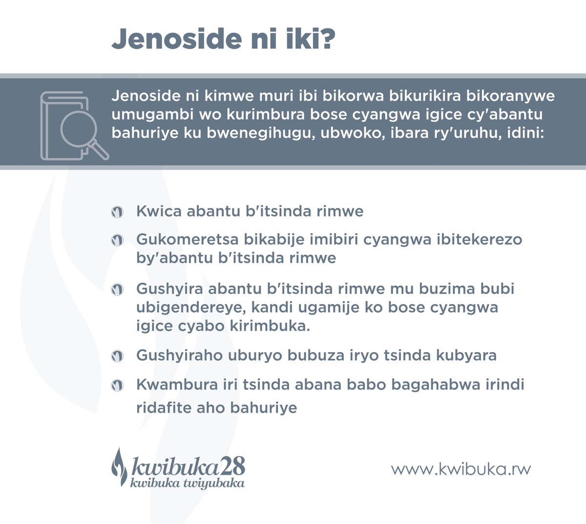 KwibukaRwanda's tweet photo. Mu gihe twitegura kwibuka ku nshuro ya 28 Jenoside yakorewe Abatutsi mu 1994, menya kandi uzirikane icyo jenoside ari cyo. #Kwibuka28 https://t.co/P8OQ24FjHI